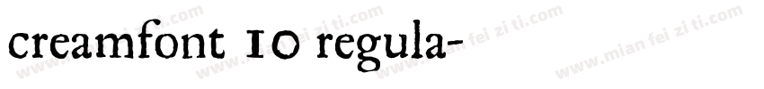 creamfont 10 regula字体转换